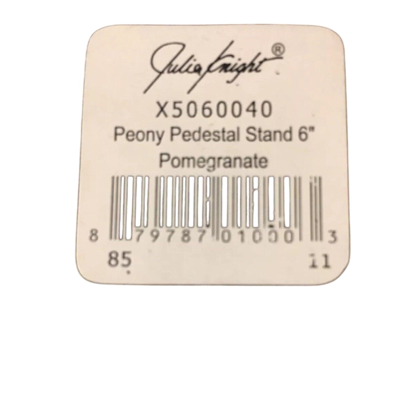 JULIA KNIGHT PEONY POMEGRANATE 6" PEDESTAL STAND - RETIRED